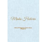 Livro de Memórias Atemporal para Bebês - Um Registro Neutro de Lembranças dos Primeiros 5 Anos | Registre Marcos, Fotos e Momentos Especiais do Nascimento aos 5 Anos - Azul Claro
