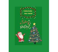 livro de natal: colorindo seu natal