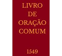 Livro de Oração Comum - 1549