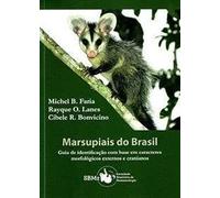 livro marsupiais do brasil guia de identificaco com base em caracteres morfologicos extern