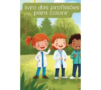 Livro para colorir das Profissões com 75 desenhos em 3d (Cozy Critters Collection)