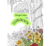 Livro para colorir Mindful Colors - O Livro da Calma