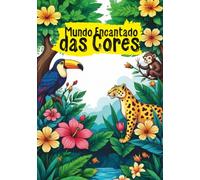 Livro para Colorir Mundo Encantado das Cores