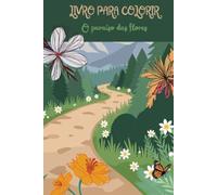Livro para colorir: O paraíso das flores