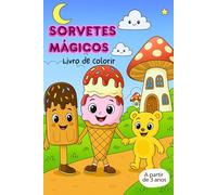 Livro para colorir Sorvetes Mágicos: Arte para colorir e relaxar