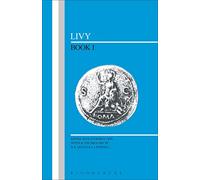 Livy: Book 1(BCP Latin Texts): Bk. 1