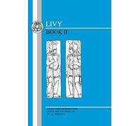 Livy: Book II: Bk. 2 (BCP Latin Texts)