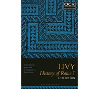 Livy, History of Rome I: A Selection