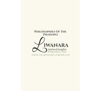 Liwanara: Spiritual Insights: An Orientation to Awareness, Responsibility, and Inner Sovereignty