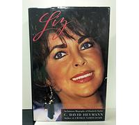 Liz: An Intimate Biography of Elizabeth Taylor