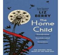 Liz Berry The Home Child Paperback Book Liz Berry Multicolor