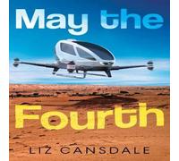 Liz Cansdale May the Fourth Paperback Book in White Liz Cansdale White