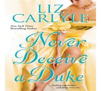 Liz Carlyle Never Deceive a Duke Paperback Book Liz Carlyle Multicolor