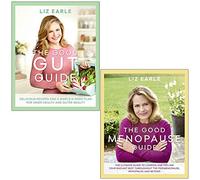 Liz Earle Collection 2 Books Set (The Good Gut Guide, The Good Menopause Guide)