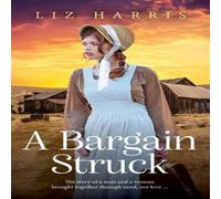 Liz Harris A Bargain Struck N/A Book Liz Harris Multicolor