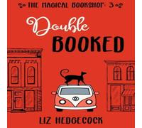 Liz Hedgecock Double Booked Paperback Liz Hedgecock Multicolor