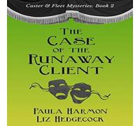 Liz Hedgecock The Case of the Runaway Client Paperback Book Liz Hedgecock Multicolor