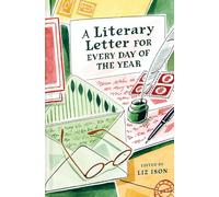 Liz Ison - A Literary Letter for Every Day of the Year - Hardback - K245z
