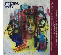 Fitzwilliam String Quartet – Intricate Web: String Quartets, Songs And Chamber Works