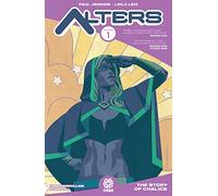 Liz, Leila - Alters Volume 1: The Story of Chalice (ALTERS TP)