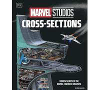 Liz Marsham - Marvel Studios Incredible Cross-Sections - Hardback - B245z