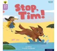 Liz Miles Oxford Reading Tree Word Sparks: Level 1+: Stop, Tim Book Liz Miles Multicolor