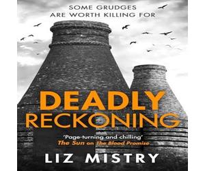 Liz Mistry DEADLY RECKONING_SOLANKI &3 PB Paperback Book Liz Mistry Multicolor