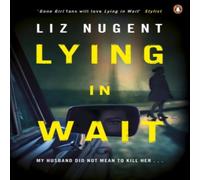 Liz Nugent Lying in Wait Paperback Book Liz Nugent Multicolor
