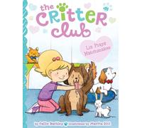 Liz Plays Matchmaker: 31 (Critter Club)