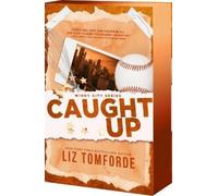 Liz Tomforde Caught Up (Paperback) Windy City