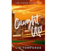Liz Tomforde - Caught Up Windy City Book 3 - BOOKS - P2222z