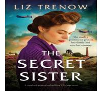 Liz Trenow The Secret Sister: A completely gripping & uplifting WW2 Liz Trenow Multicolor