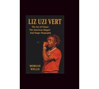 Liz Uzi vert: The Art of Chaos- The American Rapper And singer Biography