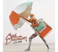 Liza Anne - Bad Vacation [VINYL]