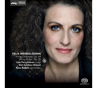 Liza Ferschtman, Het Gelders Orkest & Kees Bakels - Mendelssohn: Violin Concerto in E minor, Op. 64 / String Octet, Op. 20