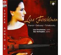 Liza Ferschtman - Liza Ferschtman: Franck - Debussy - Tchaikovsky - Super Audio CD
