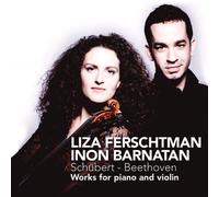 Beethoven/Schubert - Works For Piano And Violin (Ferschtman, Barnatan)