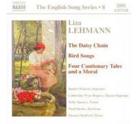 Liza Lehmann Songs: The Daisy Chain, Bird Songs, Four Tales and a Moral (CD)