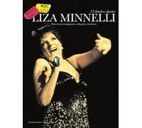 Liza Minnelli (Piano, Voice and Guitar)