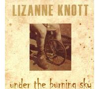 Lizanne Knott - Under The Burning Sky