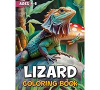 Lizard Coloring Book for Kids: Coloring Activity for Ages 4 - 8