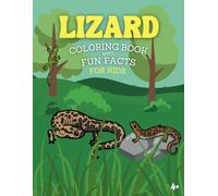 Lizard Coloring Book with Fun Facts: cute lizards, gecko in coloring book for kids (Animal Coloring Books)