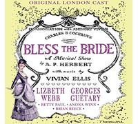Lizbeth Webb - Bless the Bride (Original London Cast)