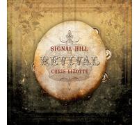 Lizotte, Chris - Signal Hill Revival