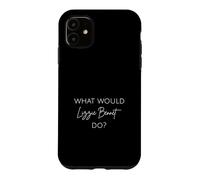 Lizzie Bennet Elizabeth, Jane Austen Fan Pride And Prejudice Case for iPhone 11