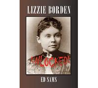Lizzie Borden Unlocked!