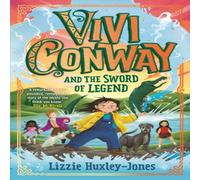 Lizzie Huxley-Jones Vivi Conway & the Sword of Legend Paperback Book in White Lizzie Huxley-Jones White