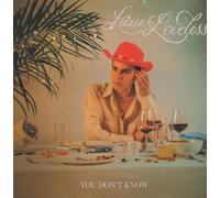Lizzie Loveless You Don't Know (Vinyl) 12" Album (US IMPORT)