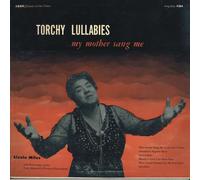 LIZZIE MILES - Torchy Lullabies My Mother Sang Me