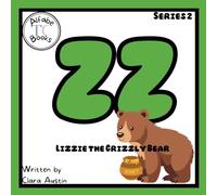 Lizzie the Grizzly Bear (Series 2- Digraphs and Trigraphs)